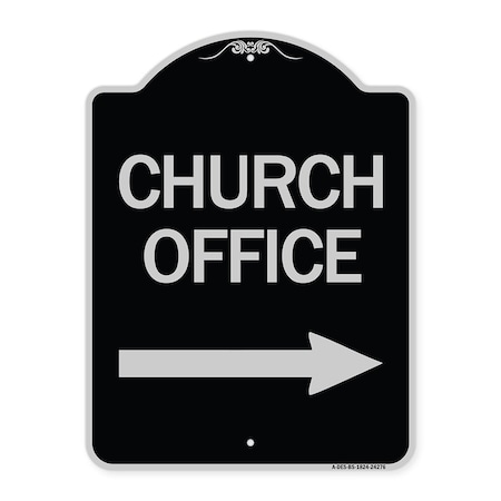 Signmission Church Office With Right Arrow Heavy-Gauge Aluminum Architectural Sign, 24" x 18", BS-1824-24276 A-DES-BS-1824-24276